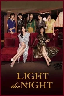 Light the Night saison 1