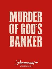 Murder of God's Banker saison 1