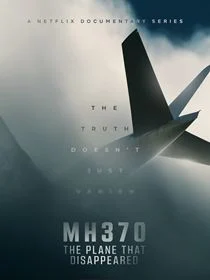 MH370 : L'avion disparu saison 1